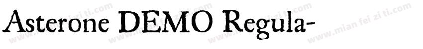 Asterone DEMO Regula字体转换